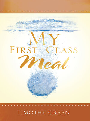 cover image of My First Class Meal